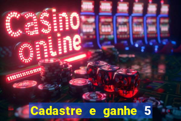 Cadastre e ganhe 5 reais para apostar